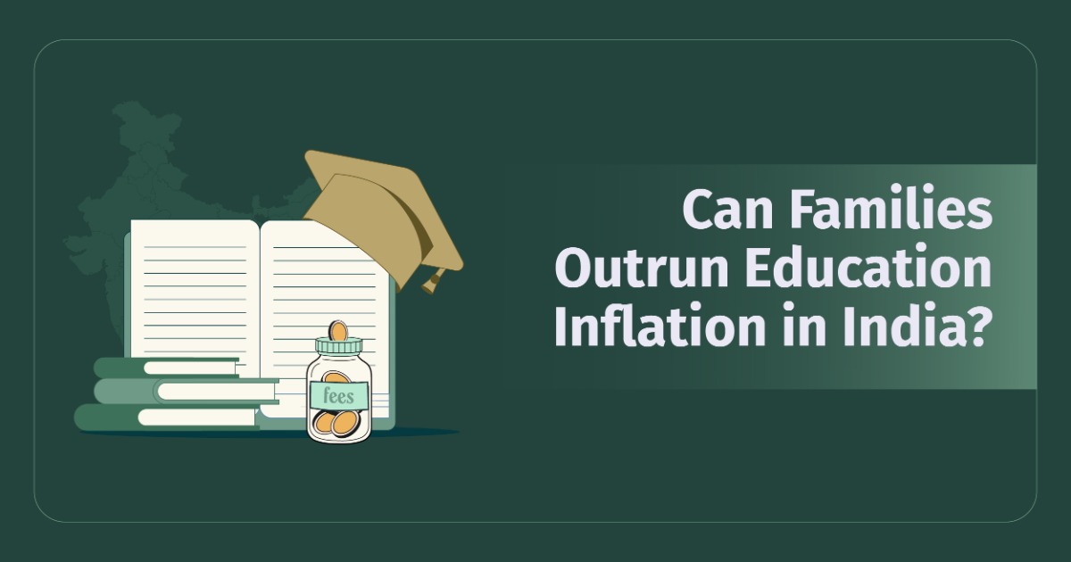 Can Families Outrun Education Inflation in India?
