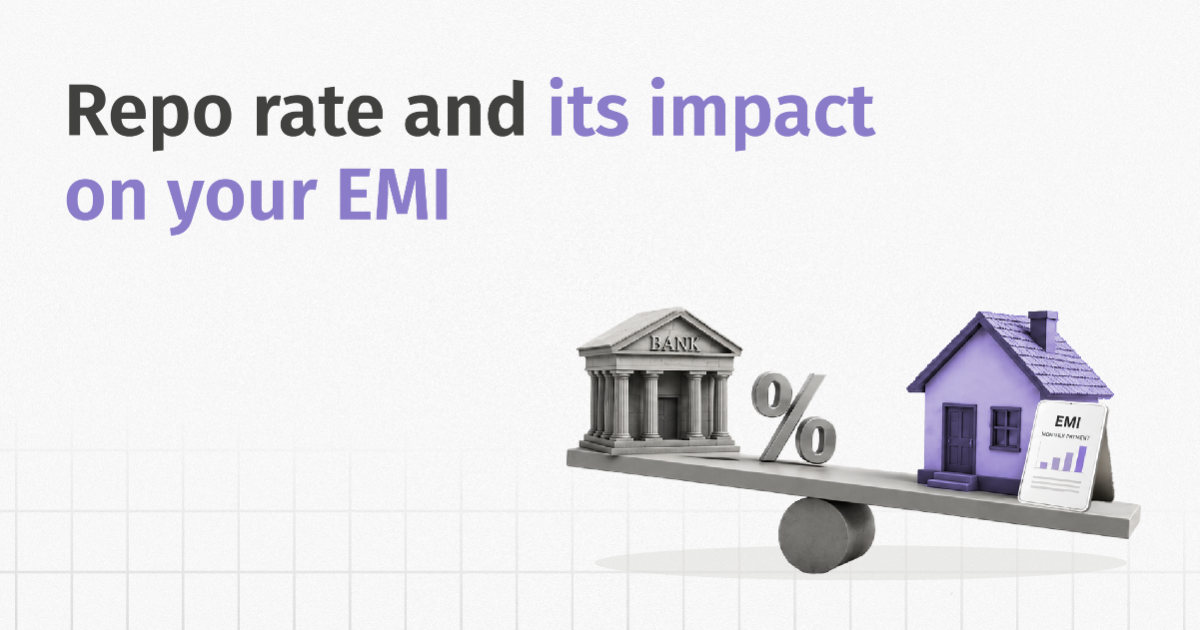 Repo Rate and Its Impact on Your EMI 
