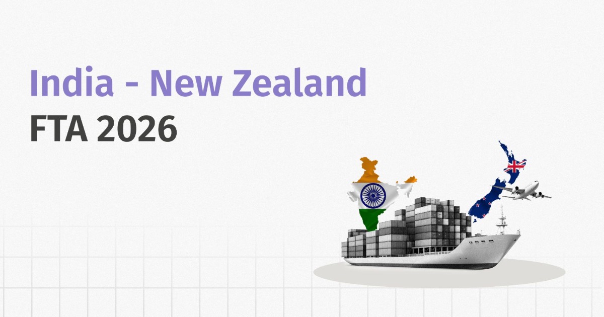 India-New Zealand FTA 2026 Gives Duty-Free Access to Indian Exporters